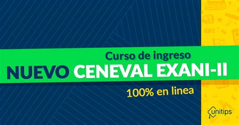 Curso Exani II Ceneval online para admisión a la Universidad.